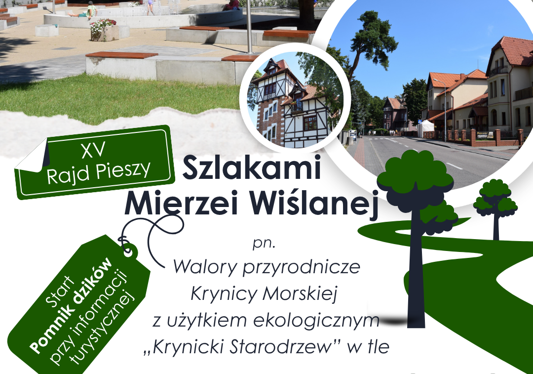 Plakat promujący Rajd Pieszy. M.Zych-Palka Grafika Zapraszamy na XV Rajd Pieszy Szlakami Mierzei Wiślanej